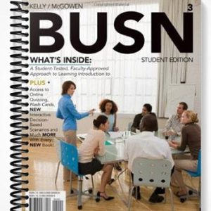 Solutions Manual for BUSN 3rd Edition by Kelly