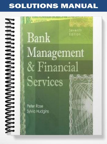 Solutions Manual for Bank Management & Financial Services 7th Edition ...