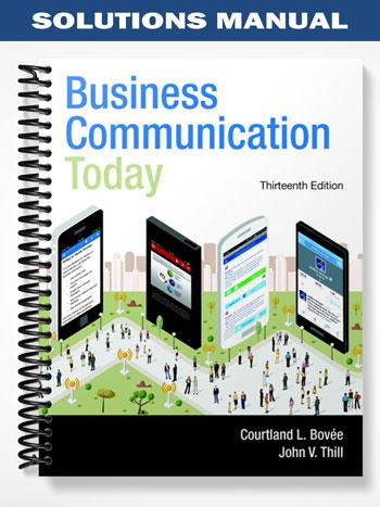 Solutions Manual for Business Communication Today 13th Edition by Bovee ...