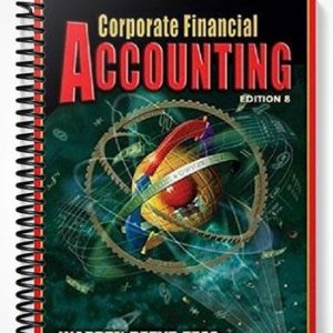 Solutions Manual for Corporate Financial Accounting 8th Edition by Warren
