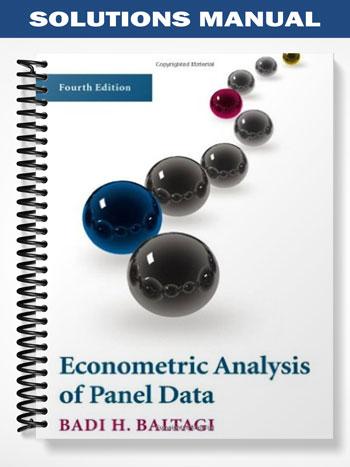 Solutions Manual for Econometric Analysis of Panel Data 4th Edition by ...