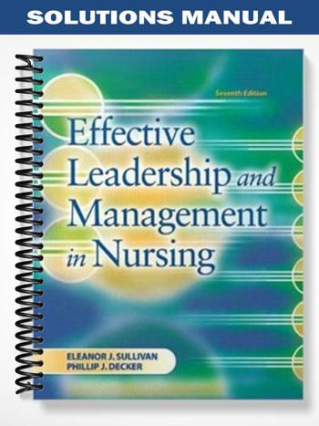 Effective Leadership And Management In Nursing 7th Edition