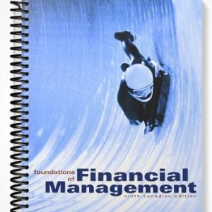 Solutions Manual for Foundations of Financial Management Canadian 9th Edition by Block