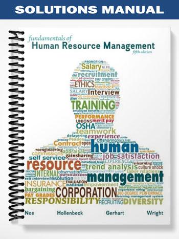 Solutions Manual for Fundamentals of Human Resource Management 5th ...