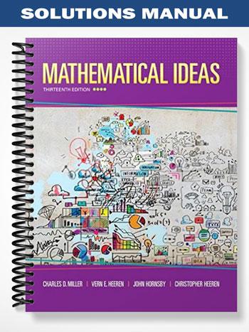 Solutions Manual for Mathematical Ideas 11th Edition by Miller - Tutor ...
