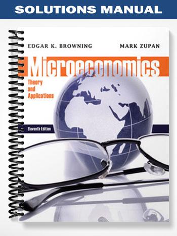 Microeconomic Theory 11th Edition Solutions Manual