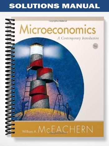Solutions Manual for Microeconomics 9th Edition by McEachern - Tutor ...