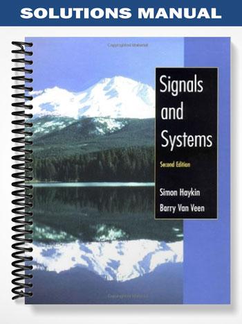 Solutions Manual for Signals and Systems 2nd Edition by Simon Haykin ...