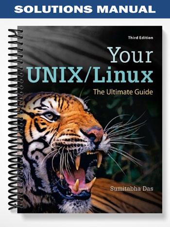 Solutions Manual for Your UNIX Linux The Ultimate Guide 3rd Edition by ...