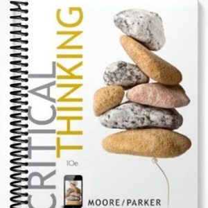 Test Bank for Critical Thinking 10th Edition by Moore