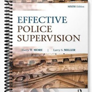 Test Bank for Effective Police Supervision 6th Edition by More
