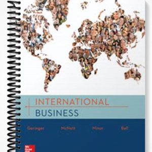 Test Bank for International Business Competing and Cooperating in a Global World 1st Edition by Geringer