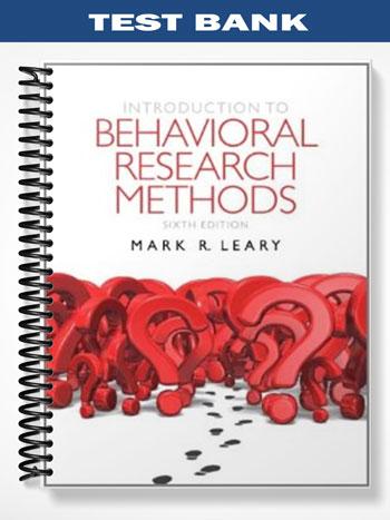 Test Bank for Introduction to Behavioral Research Methods 6th Edition ...