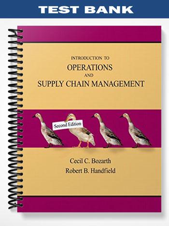Test Bank for Introduction to Operations and Supply Chain Management ...