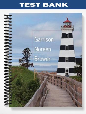 Test Bank for Managerial Accounting 15th Edition by Garrison - Tutor ...