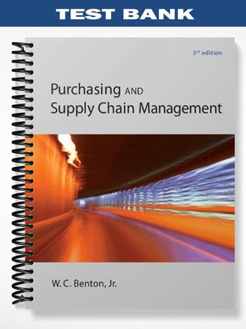 Test Bank for Purchasing and Supply Chain Management 3rd Edition by ...