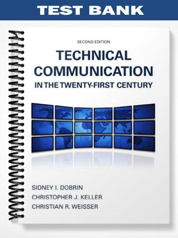 Test Bank for Technical Communication in the Twenty-First Century 2nd Edition by Dobrin - Tutor website